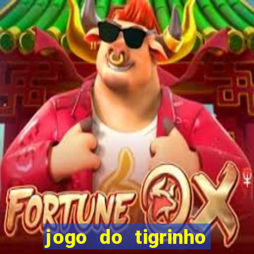 jogo do tigrinho plataforma de r$ 5